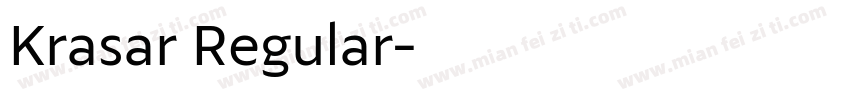 Krasar Regular字体转换